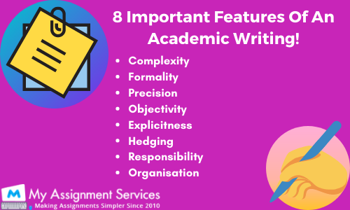 important features of academic writing