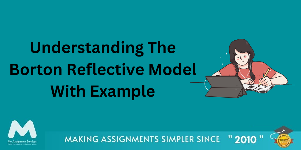 Understanding The Borton Reflective Model With Example