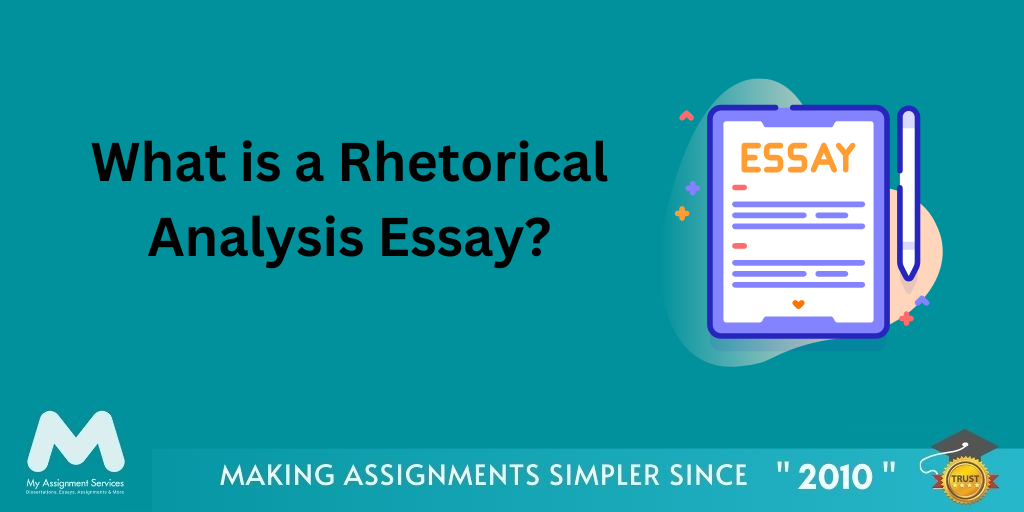What is a Rhetorical Analysis Essay?