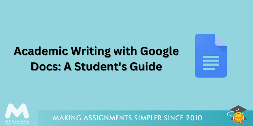 Academic Writing with Google Docs A Student's Guide