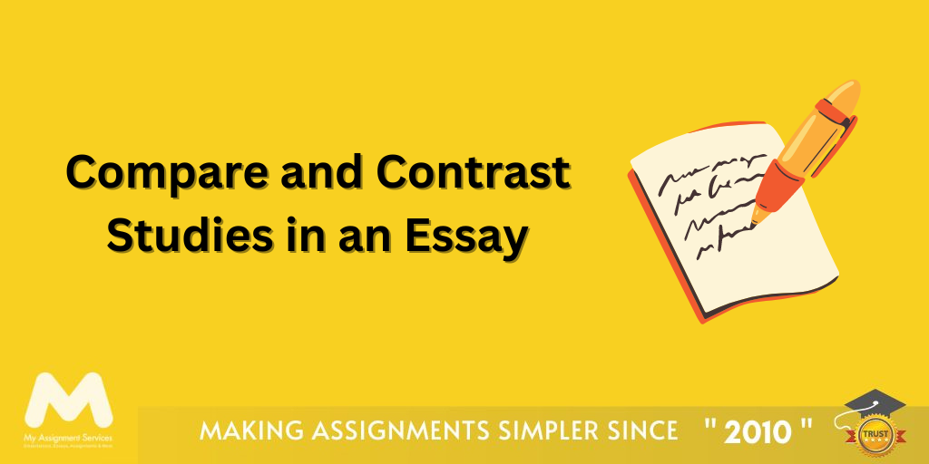 Compare and Contrast Studies in an Essay