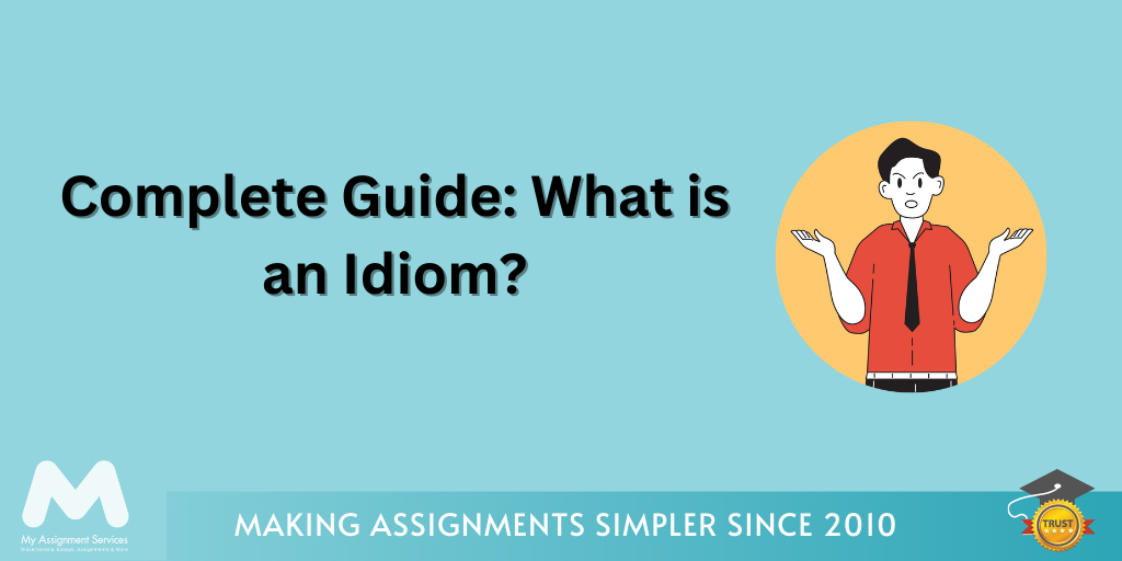 What is an Idiom: Explanation & Examples