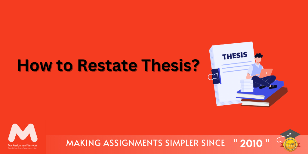 How to Restate a Thesis?