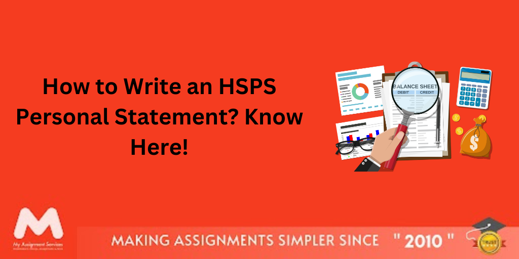How to Write an HSPS Personal Statement? Know Here!