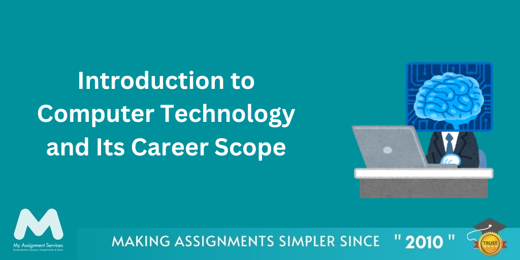 Introduction to Computer Technology and Its Career Scope