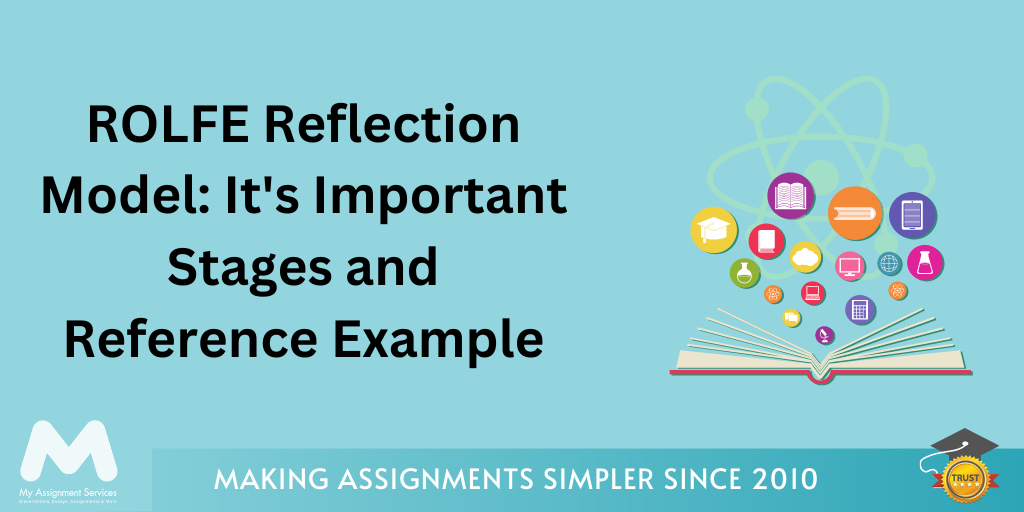 ROLFE Reflection Model: It's Important Stages and Reference Example