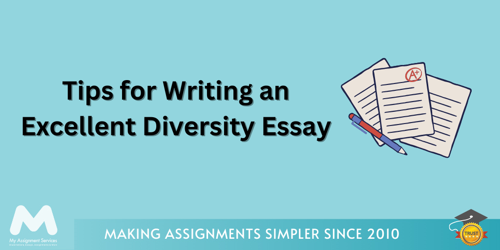 Tips for Writing an Excellent Diversity Essay