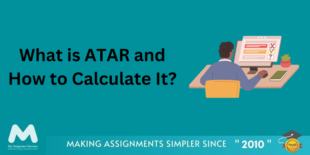 What is ATAR and How to Calculate It?