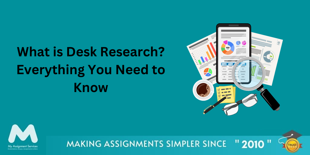 What is Desk Research? Everything You Need to Know