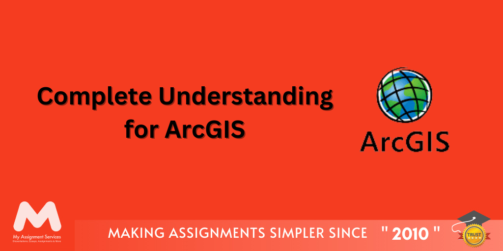 Complete Understanding for ArcGIS