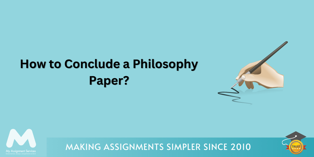 How to Conclude a Philosophy Paper?