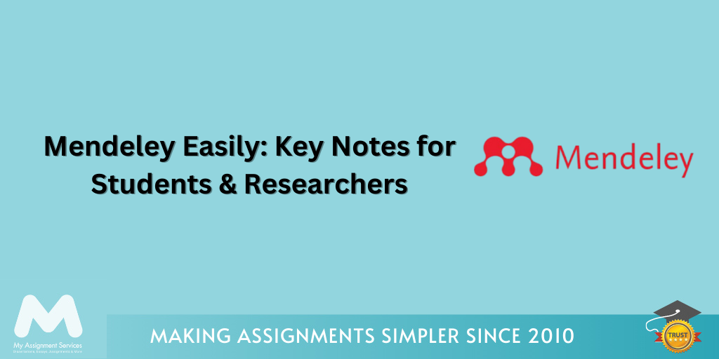 Mendeley Easily Key Notes for Students & Researchers