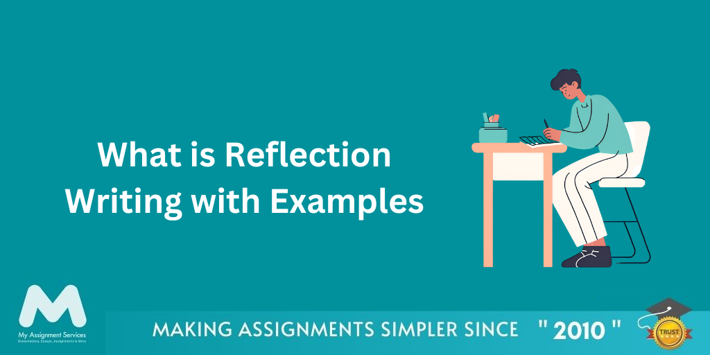 What is Reflection Writing