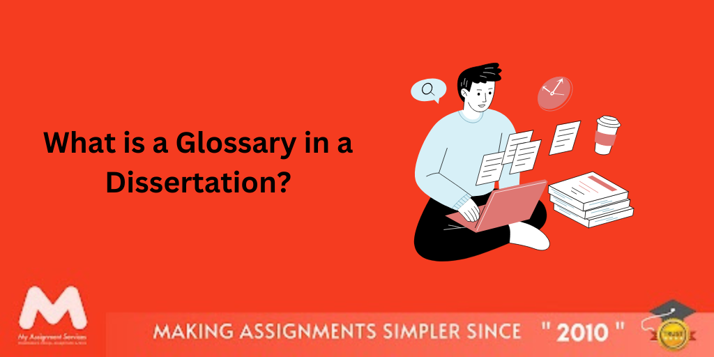What is a Glossary in a Dissertation?